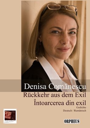 Rückkehr aus dem Exil von Comănescu,  Denisa, Cornelius,  Jan, Gehrisch,  Peter