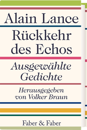 Rückkehr des Echos (limitierte Vorzugsausgabe) von Braun,  Volker, Lance,  Alain