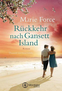 Rückkehr nach Gansett Island von Force,  Marie, Gehrke,  Freya