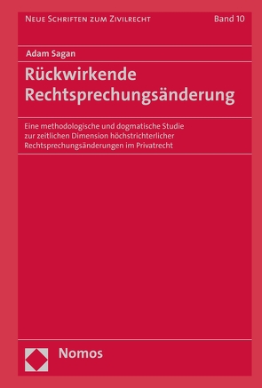 Rückwirkende Rechtsprechungsänderung von Sagan,  Adam