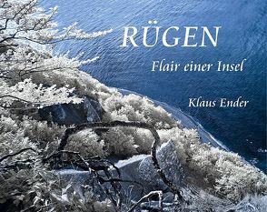 Rügen – Flair einer Insel von Ender,  Klaus