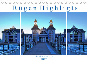 Rügen Highlights (Tischkalender 2022 DIN A5 quer) von Michalzik,  Paul