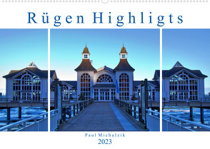 Rügen Highlights (Wandkalender 2023 DIN A2 quer) von Michalzik,  Paul