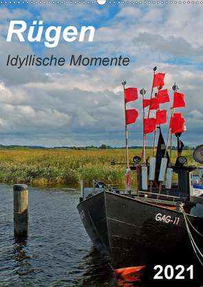 Rügen-Idyllische Momente (Wandkalender 2021 DIN A2 hoch) von Loebus,  Eberhard