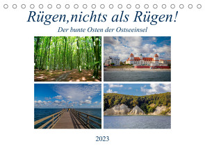 Rügen, nichts als Rügen! (Tischkalender 2023 DIN A5 quer) von Abel,  Micaela