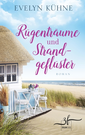 Rügenträume und Strandgeflüster von Kühne,  Evelyn