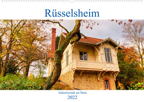 Rüsselsheim Industriestadt am Main (Wandkalender 2022 DIN A2 quer) von meinert,  thomas