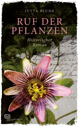 Ruf der Pflanzen von Blume,  Jutta