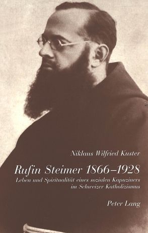 Rufin Steimer 1866-1928 von Kuster,  Niklaus