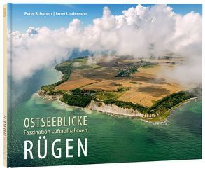 Bildband Rügen Ostseeblicke von Lindemann,  Janet, Schubert,  Peter