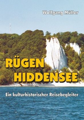 Rügen – Hiddensee von Mueller,  Wolfgang