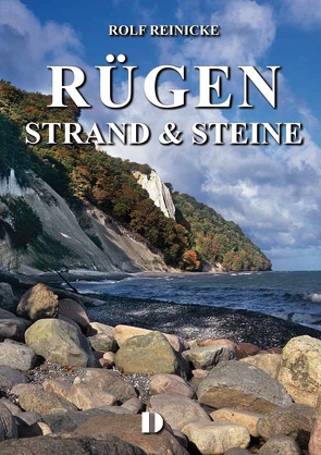 Rügen – Strand & Steine von Reinicke,  Rolf