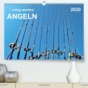 Ruhig werden – Angeln (Premium, hochwertiger DIN A2 Wandkalender 2020, Kunstdruck in Hochglanz) von Roder,  Peter