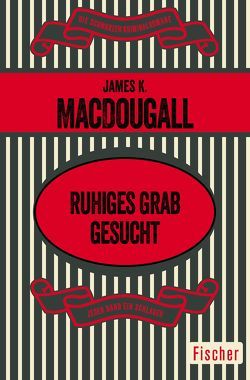 Ruhiges Grab gesucht von MacDougall,  James K., Tanner,  Ute