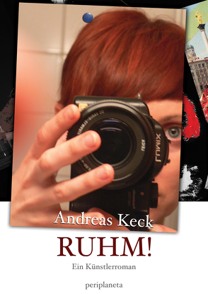 Ruhm! von Keck,  Andreas