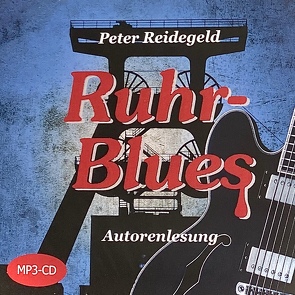 Ruhr-Blues von (Label),  TonkunstManufaktur, Reidegeld,  Peter