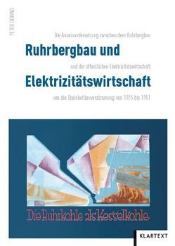 Ruhrbergbau und Elektrizitätswirtschaft von Döring,  Peter