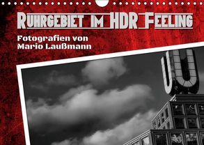 Ruhrgebiet im HDR Feeling (Wandkalender 2019 DIN A4 quer) von Laußmann,  Mario