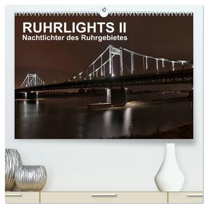 Ruhrlights II – Nachtlichter des Ruhrgebietes (hochwertiger Premium Wandkalender 2024 DIN A2 quer), Kunstdruck in Hochglanz von Heymanns -Der Nachtfotografierer, - Rolf