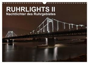 Ruhrlights II – Nachtlichter des Ruhrgebietes (Wandkalender 2024 DIN A3 quer), CALVENDO Monatskalender von Heymanns -Der Nachtfotografierer, - Rolf