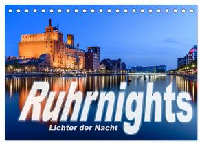 Ruhrnights (Tischkalender 2024 DIN A5 quer), CALVENDO Monatskalender von Ebert,  Frank