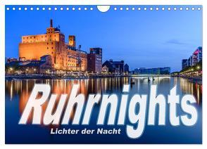 Ruhrnights (Wandkalender 2024 DIN A4 quer), CALVENDO Monatskalender von Ebert,  Frank