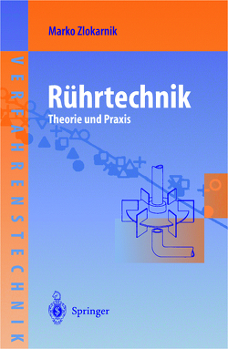 Rührtechnik von Zlokarnik,  Marko