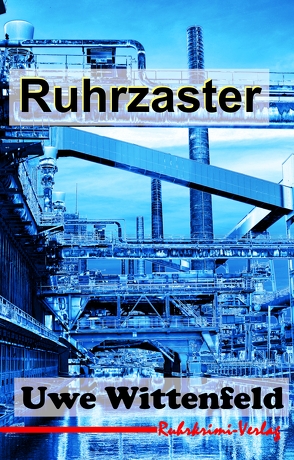 Ruhrzaster von Wittenfeld,  Uwe