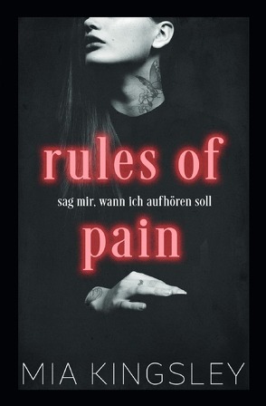 Rules Of Pain von Kingsley,  Mia