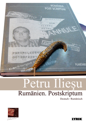 Rumänien. Postskriptum / România Post Scriptum. von Ilieşu,  Petru, Pop,  Traian, Totok,  William