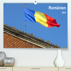 Rumänien (Premium, hochwertiger DIN A2 Wandkalender 2023, Kunstdruck in Hochglanz) von Gerken,  Jochen