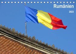 Rumänien (Tischkalender 2023 DIN A5 quer) von Gerken,  Jochen