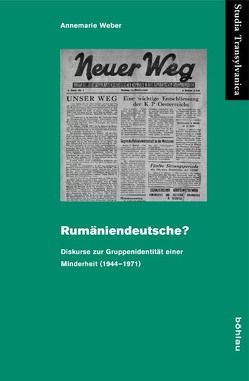 Rumäniendeutsche? von Weber,  Annemarie