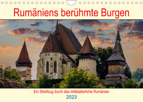 Rumäniens berühmte Burgen (Wandkalender 2023 DIN A4 quer) von Brack,  Roland