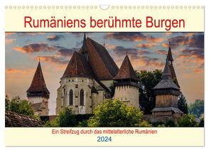 Rumäniens berühmte Burgen (Wandkalender 2024 DIN A3 quer), CALVENDO Monatskalender von Brack,  Roland