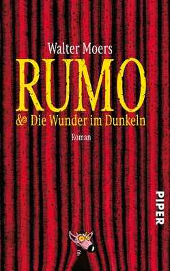 Rumo & Die Wunder im Dunkeln von Moers,  Walter