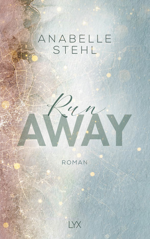 Runaway von Stehl,  Anabelle