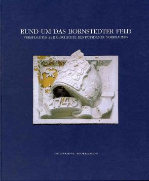 Rund um das Bornstedter Feld von Knitter,  Hartmut, Lambrecht,  Rainer, Müller-Zinsius,  Horst