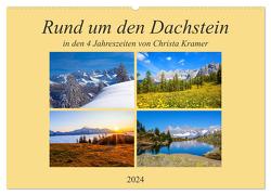 Rund um den Dachstein (Wandkalender 2024 DIN A2 quer), CALVENDO Monatskalender von Kramer,  Christa