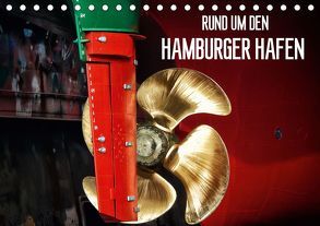 Rund um den Hamburger Hafen (Tischkalender 2019 DIN A5 quer) von Falke,  Manuela