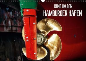 Rund um den Hamburger Hafen (Wandkalender 2019 DIN A3 quer) von Falke,  Manuela