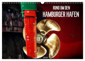 Rund um den Hamburger Hafen (Wandkalender 2024 DIN A3 quer), CALVENDO Monatskalender von Falke,  Manuela