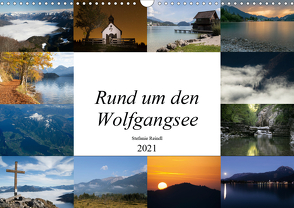 Rund um den Wolfgangsee (Wandkalender 2021 DIN A3 quer) von Reindl,  Stefanie