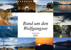 Rund um den Wolfgangsee (Wandkalender 2023 DIN A4 quer) von Reindl,  Stefanie