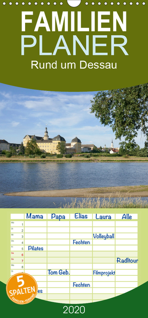 rund um Dessau – Familienplaner hoch (Wandkalender 2020 , 21 cm x 45 cm, hoch) von Gronostay,  Norbert