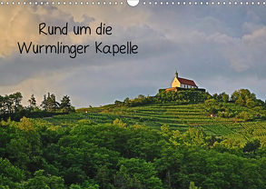 Rund um die Wurmlinger Kapelle (Wandkalender 2020 DIN A3 quer) von Maas,  Christoph