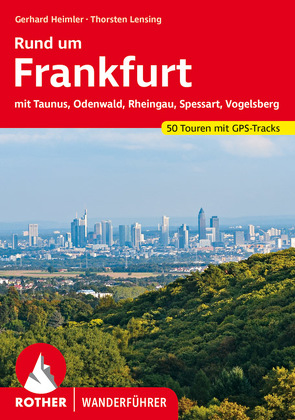 Rund um Frankfurt von Heimler,  Gerhard, Lensing,  Thorsten