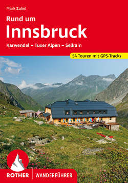 Rund um Innsbruck von Zahel,  Mark