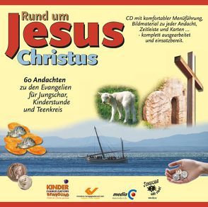 Rund um Jesus Christus von Kausemann,  Ralf