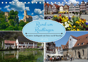 Rund um Reutlingen (Tischkalender 2023 DIN A5 quer) von Huschka u.a.,  KP